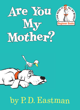 Penguin Random House-Are You My Mother?-9780553496802-Legacy Toys