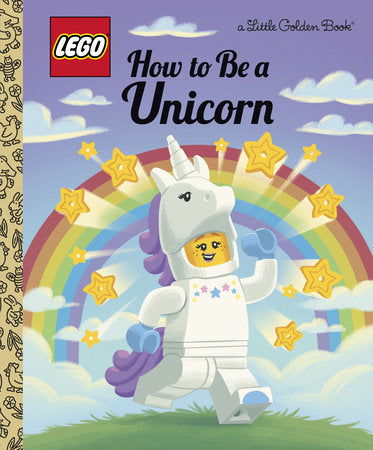 Penguin Random House-How to Be a Unicorn (LEGO)-9780593431924-Legacy Toys