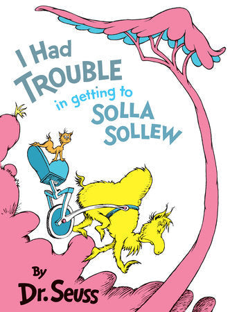 Penguin Random House-I Had Trouble in Getting to Solla Sollew-9780394800929-Legacy Toys