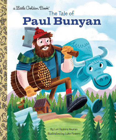 Penguin Random House-The Tale of Paul Bunyan-9781984851796-Legacy Toys