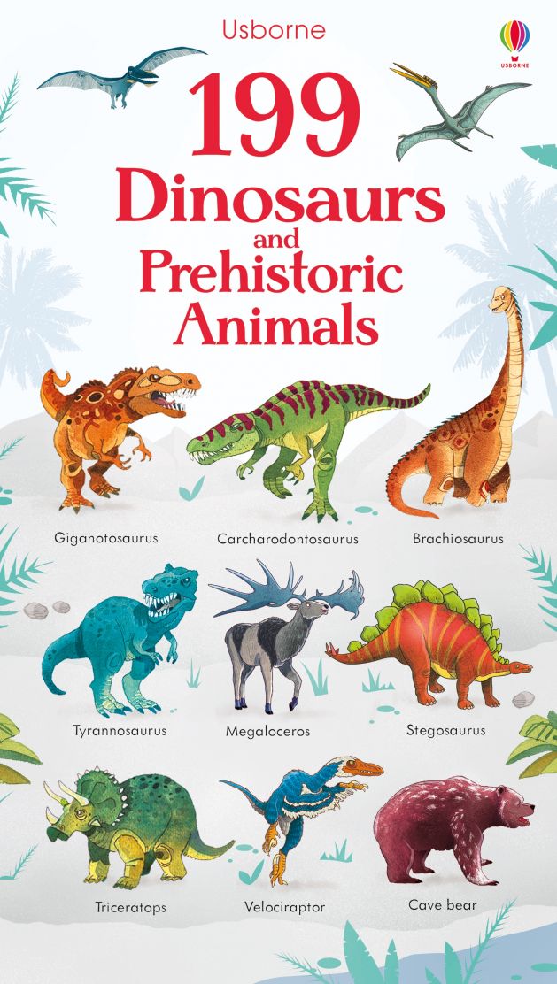 Usborne Books-199 Dinosaurs and Prehistoric Animals-542009-Legacy Toys